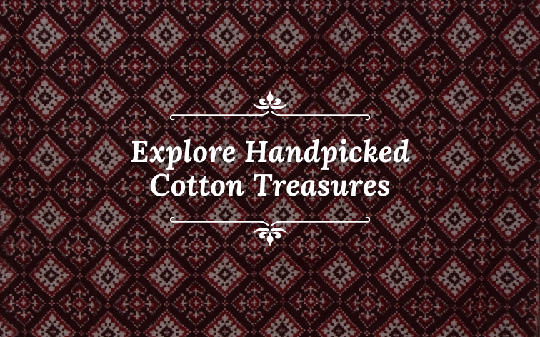 Explore Handpicked Cotton Treasures | Mitranis
